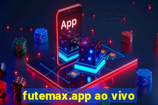 futemax.app ao vivo